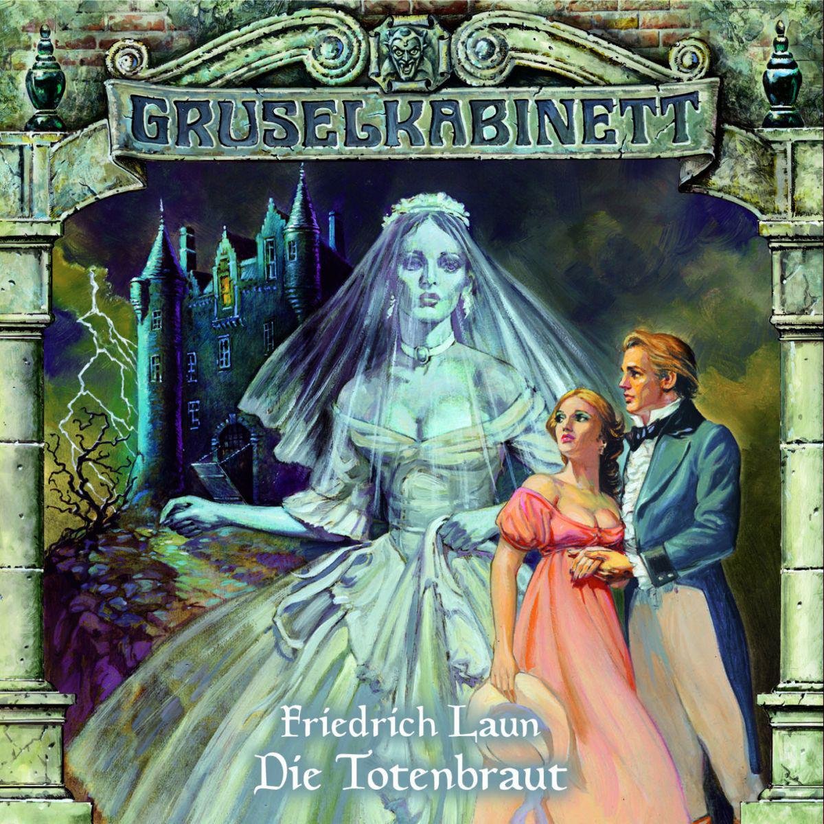 Gruselkabinett - Folge 07: Die Totenbraut Radio Plays