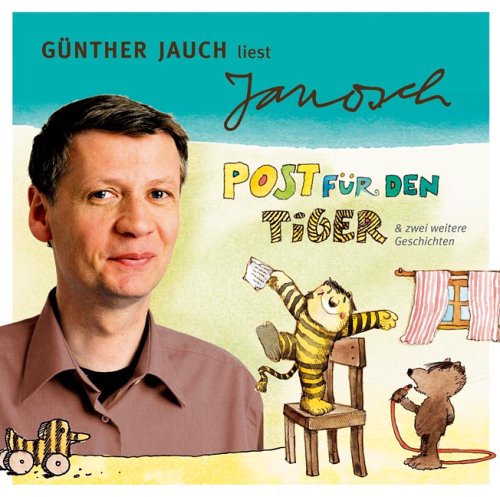 Post für den Tiger. Und zwei weitere Geschichten Music