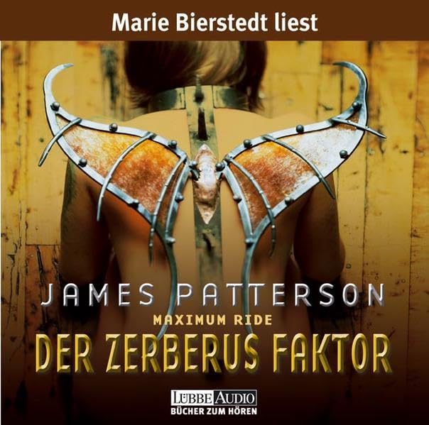 Maximum Ride, Bd. 2 - Der Zerberus Faktor: Thriller. gekürzte Romanfassung (Lübbe Audio) Contemporary literature