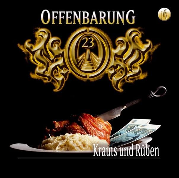 Offenbarung 23 - Folge 16: Krauts und Rüben. Hörspiel. Contemporary literature
