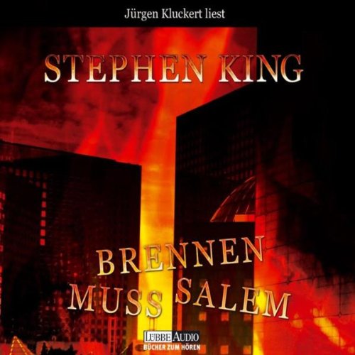 Brennen muss Salem: ungekürzte Romanfassung (Lübbe Audio) Horror & Mystery