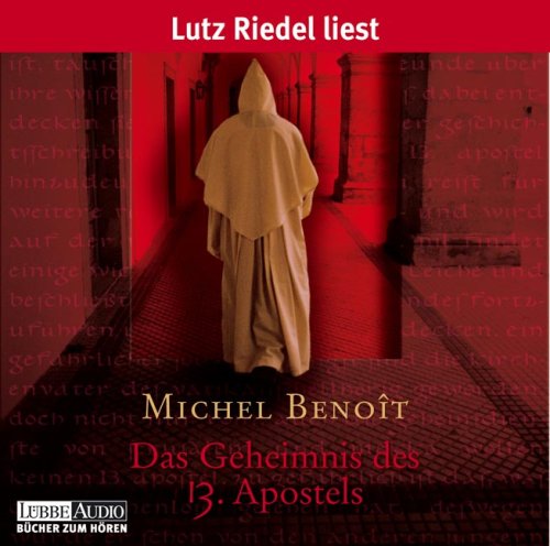 Das Geheimnis des 13. Apostels: gekürzte Romanfassung (Lübbe Audio) Contemporary literature
