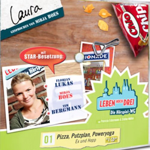 Leben hoch drei 01. Laura : Pizza, Putzplan, Poweryoga./ Ex und Hopp Contemporary literature