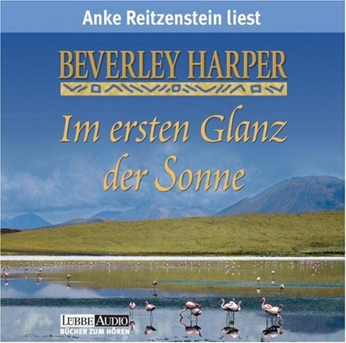 Im ersten Glanz der Sonne, 5 Audio-CD's: Roman. Lesung (Lübbe Audio) Historical Fiction