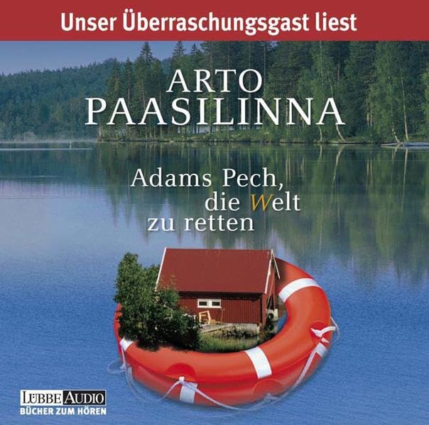 Adams Pech, die Welt zu retten: Lesung (Lübbe Audio) Contemporary literature