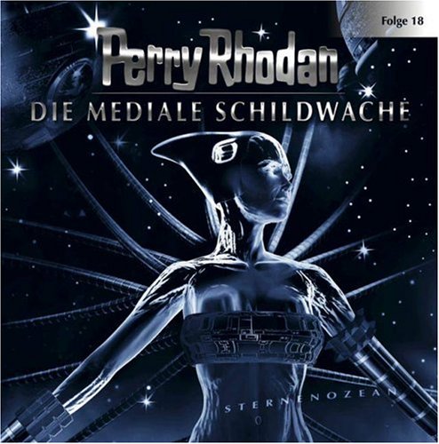 Perry Rhodan - Folge 18: Die Mediale Schildwache. Hörspiel. Hörspiel (Lübbe Audio) Contemporary literature Books