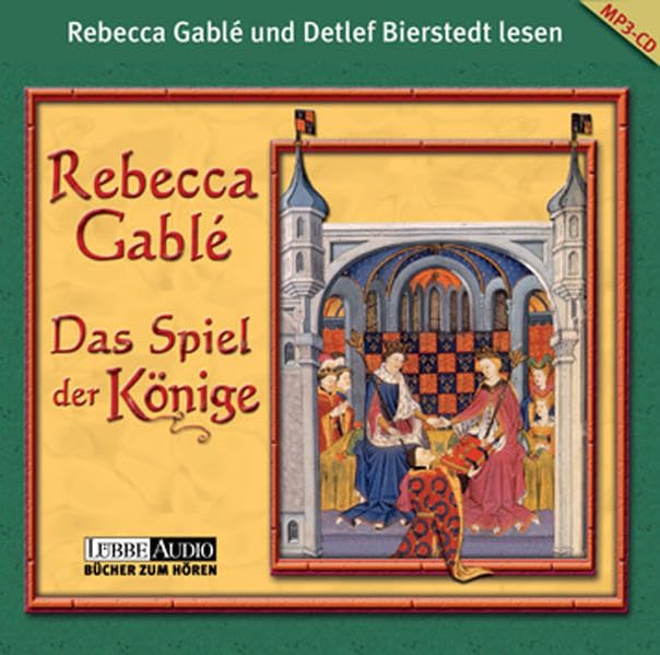 Das Spiel der Könige: Historischer Roman. Lesung, als MP3-CD Historical Fiction