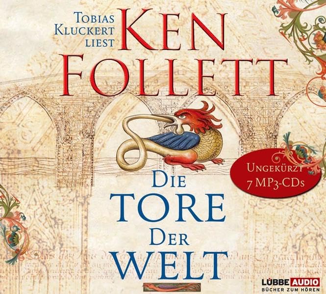 Die Tore der Welt (ungekürzt): Roman. als MP3-CD (Lübbe Audio) Historical Fiction