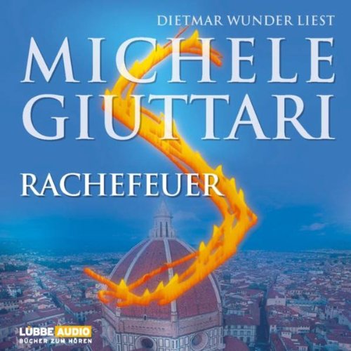 Rachefeuer: Kriminalroman. (Lübbe Audio) Contemporary literature
