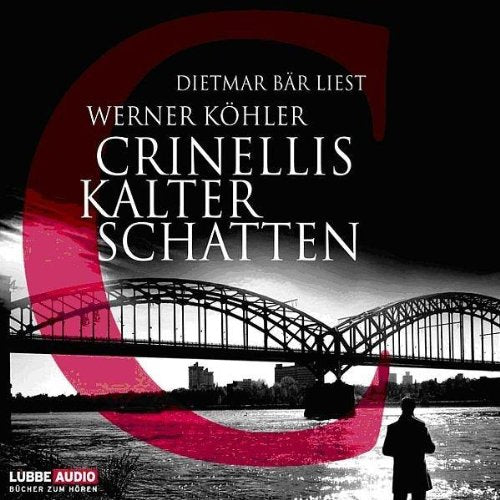 Crinellis kalter Schatten: Bearbeitete Fassung (Lübbe Audio) Contemporary literature