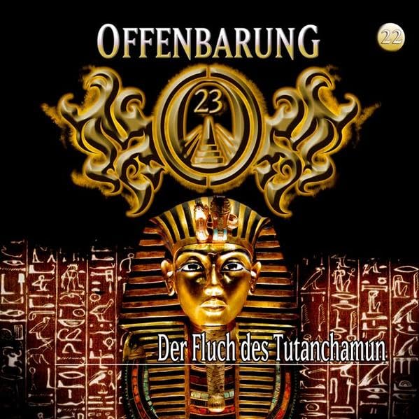 Offenbarung 23 - Folge 22: Der Fluch des Tutanchamun. Hörspiel. Contemporary literature