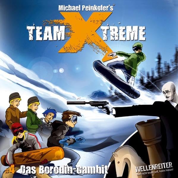 Team X-treme - Folge 4: Das Borodin-Gambit. Hörspiel. Non-fiction