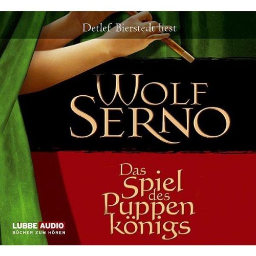 Das Spiel des Puppenkönigs (Lübbe Audio) Historical Fiction
