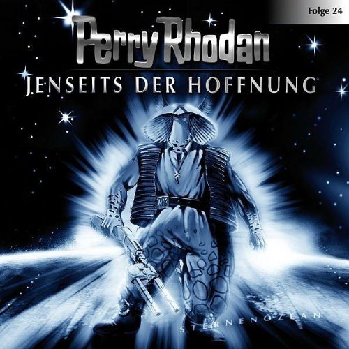 Perry Rhodan - Folge 24: Jenseits der Hoffnung. Hörspiel. (Lübbe Audio) Contemporary literature