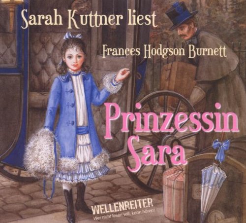 Prinzessin Sara: Bearbeitete Fassung. Inszenierte Lesung (Lübbe Audio) Novels & Short Stories