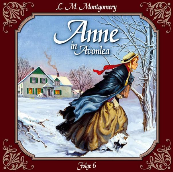 Anne in Avonlea-Ein Rabenschwarzer Tag&Seine Folge Radio Plays