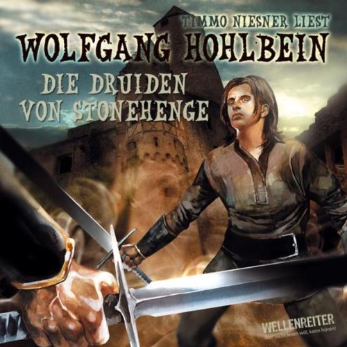 Kevins Schwur - Teil 1: Die Druiden von Stonehenge. 3. Teil von Kevin von Locksley. Empfohlen ab 10 Jahren Non-fiction
