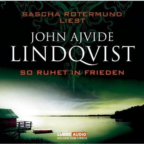So ruhet in Frieden: Bearbeitete Fassung (Lübbe Audio) Horror & Mystery