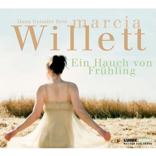Ein Hauch von Frühling: Bearbeitete Fassung (Lübbe Audio) Contemporary literature