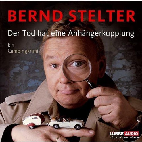 Der Tod hat eine Anhängerkupplung: Campingkrimi. (Holland-Krimi, Band 1) Humour & Satire