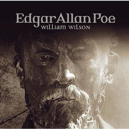 Edgar Allan Poe - Folge 32: William Wilson. (Lübbe Audio) Horror & Mystery