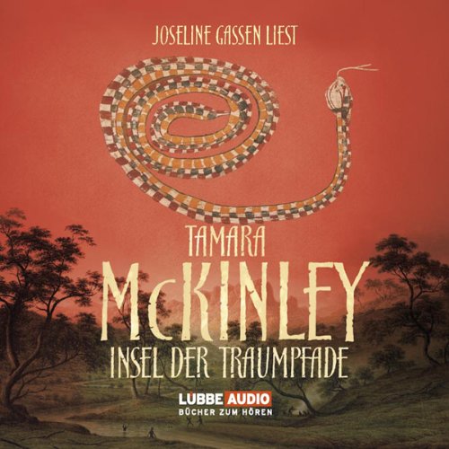 Insel der Traumpfade: Bearbeitete Fassung (Lübbe Audio) Contemporary Romance
