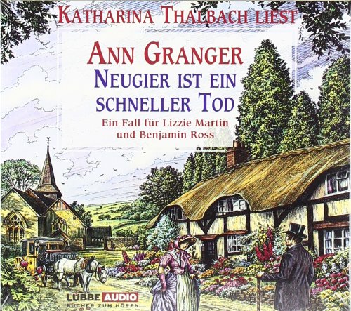 Neugier ist ein schneller Tod: Ein Fall für Lizzie Martin und Benjamin Ross. (Lübbe Audio) Contemporary literature
