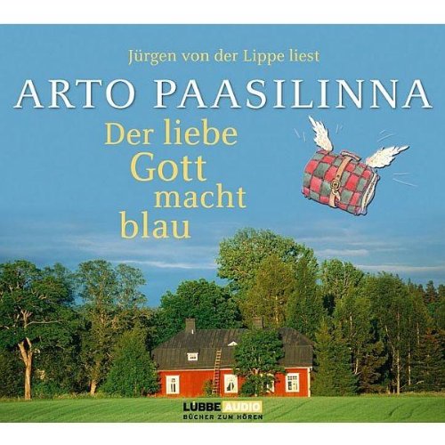 Der liebe Gott macht blau: Bearbeitete Fassung (Lübbe Audio) Humour & Satire