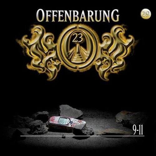 Offenbarung 23 - Folge 29: 9-11. Hörspiel. Contemporary literature