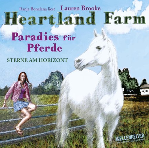 Sterne am Horizont (Heartland Farm: Paradies für Pferde) Novels & Short Stories