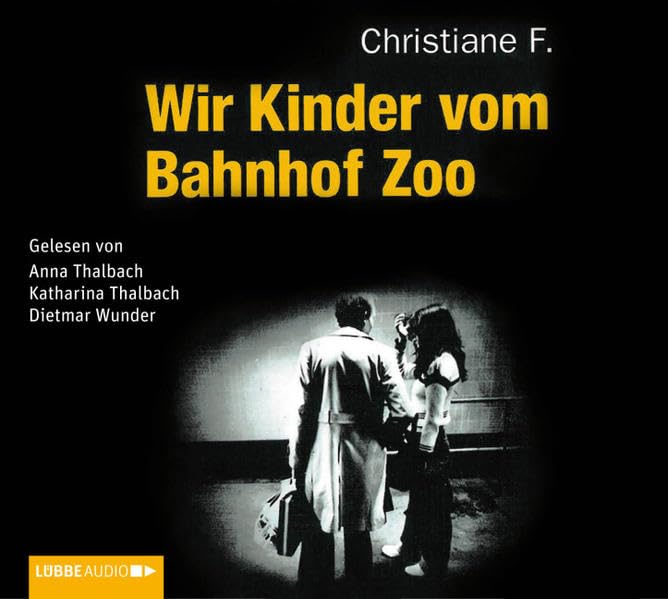 Wir Kinder vom Bahnhof Zoo Memories