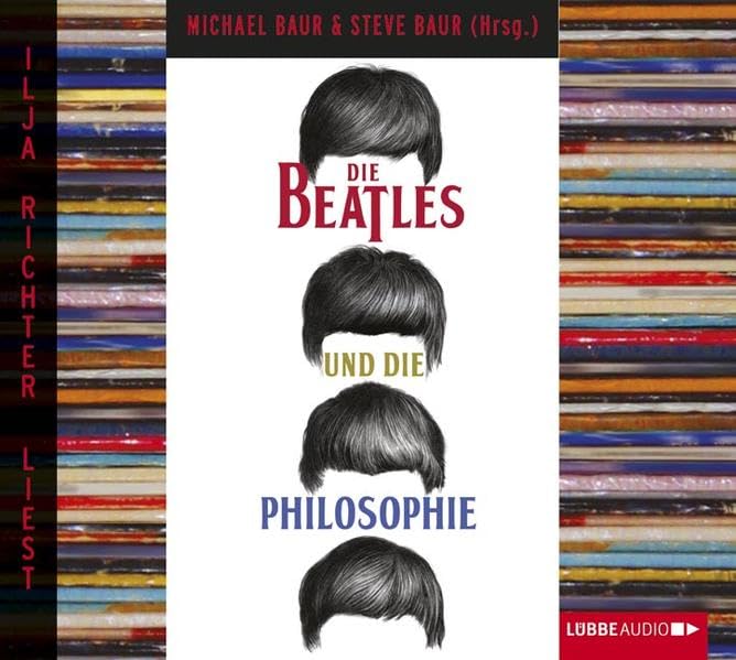 Die Beatles und die Philosophie (Lübbe Audio) Philosophy