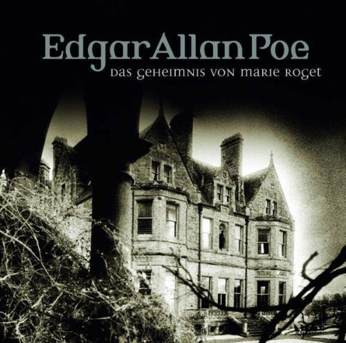 Edgar Allan Poe - Folge 35: Das Geheimnis von Marie Roget. (Lübbe Audio) Horror & Mystery