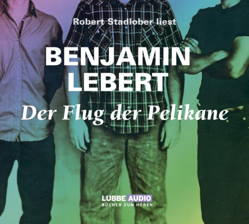 Flug der Pelikane (Lübbe Audio) Contemporary literature Books