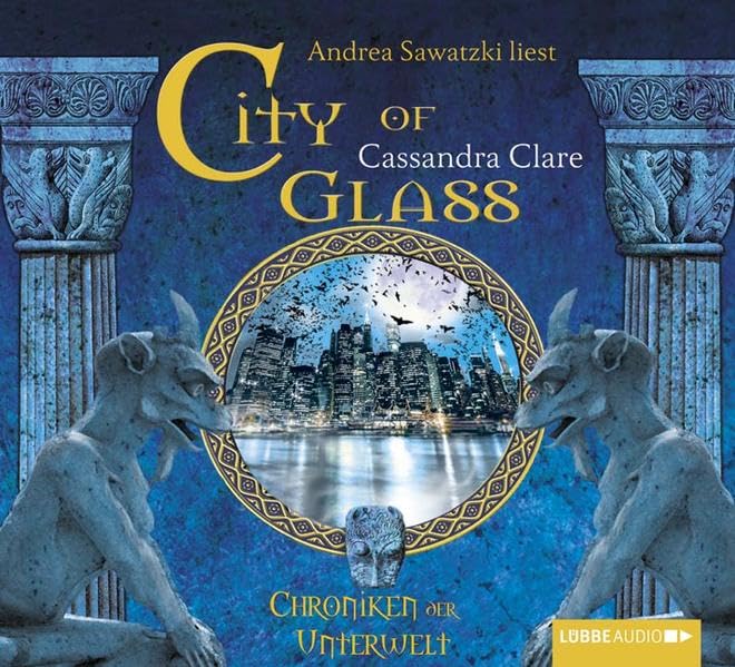 Chroniken der Unterwelt 03. City of Glass Fantasy & Sci-Fi