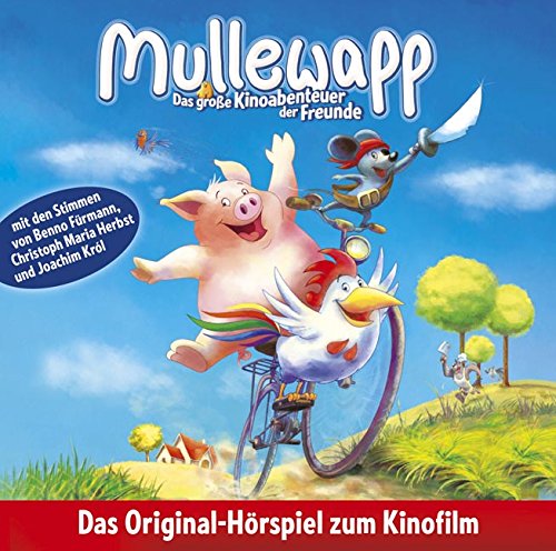 Mullewapp - Das große Kinoabenteuer der Freunde: Hörspiel zum Kinofilm. (Lübbe Audio) Books
