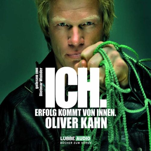 Ich. Erfolg kommt von innen.: Erfolg kommt von innen. Bearbeitete Fassung (Lübbe Audio) Memories