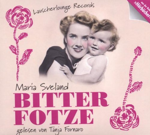 Bitterfotze Contemporary literature Books