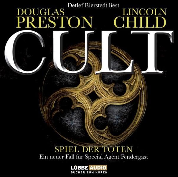 Cult - Spiel der Toten: Ein neuer Fall für Special Agent Pendergast (Lübbe Audio) Contemporary literature