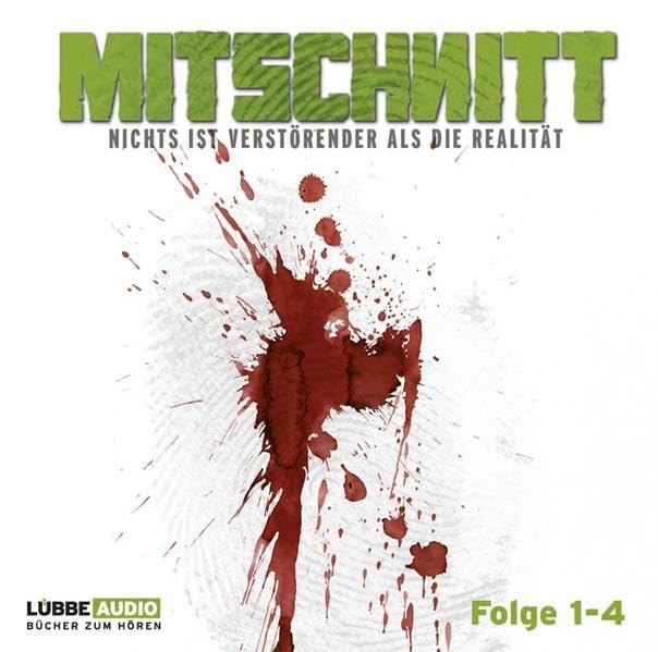 Mitschnitt-Box: Folgen 1-4. Nichts ist verstörender als die Realität. (Lübbe Audio) Essays & Short Stories