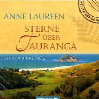 Sterne über Tauranga: Neuseeland-Roman. (Lübbe Audio) Lifestyle