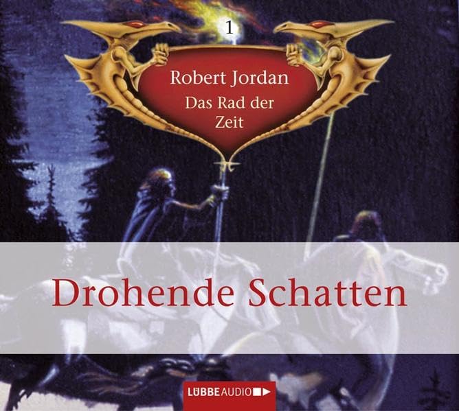 Das Rad der Zeit, Folge 1: Drohende Schatten. (Lübbe Audio) Contemporary literature