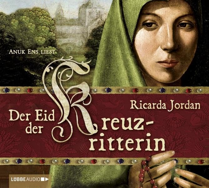 Der Eid der Kreuzritterin: Bearbeitete Fassung Historical Fiction