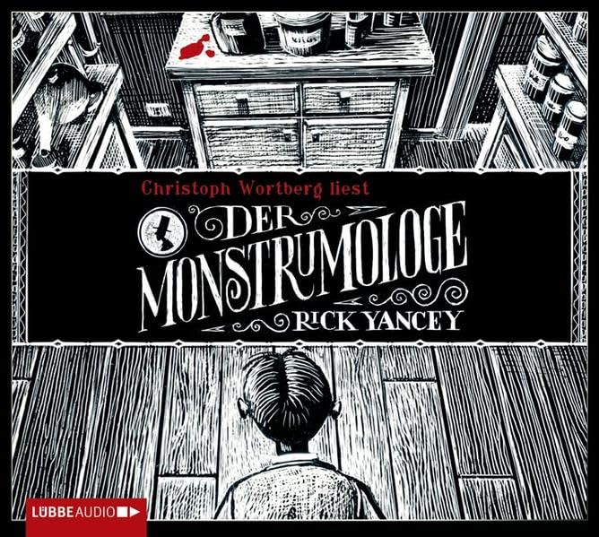 Der Monstrumologe (Lübbe Audio) Horror & Mystery