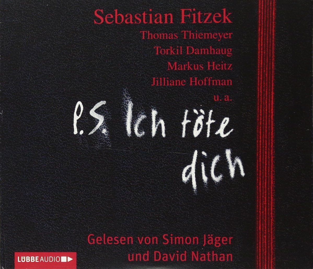 P.S. Ich töte dich: Anthologie. Contemporary literature