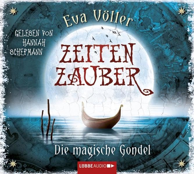 Zeitenzauber: Die magische Gondel. 1. Teil. (Lübbe Audio) Education