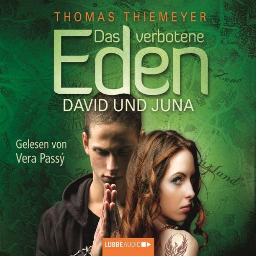 Das verbotene Eden. David und Juna: Bearbeitete Fassung (Lübbe Audio) Education