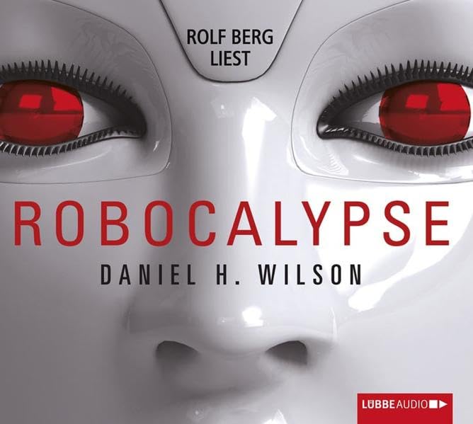 Robocalypse (Lübbe Audio) Contemporary literature Books