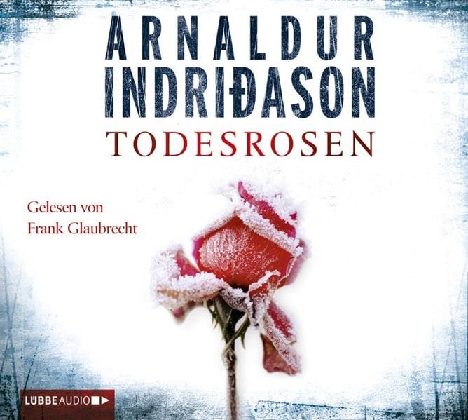 Todesrosen: Island-Krimi. (Lübbe Audio) Contemporary literature