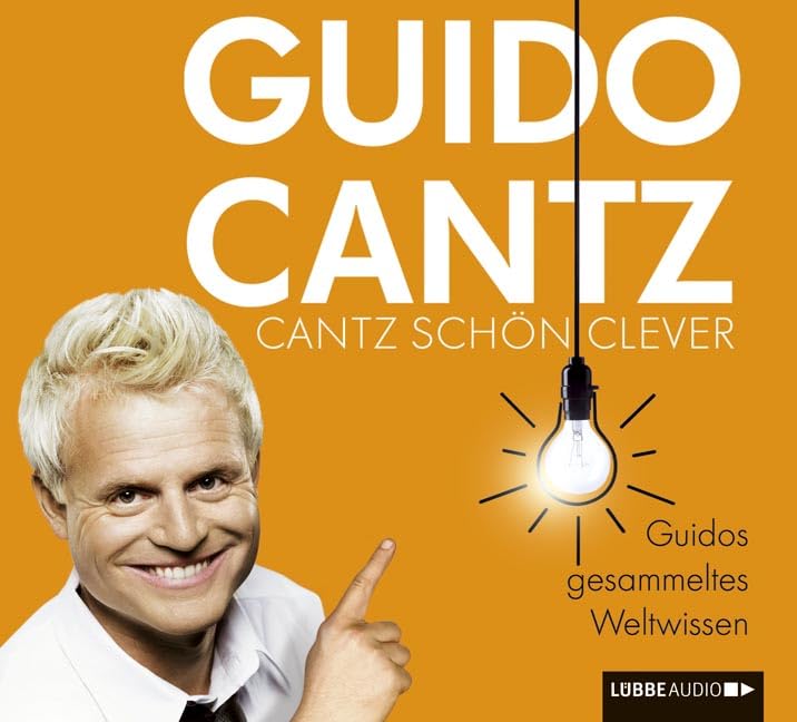 Cantz schön clever: Guidos gesammeltes Weltwissen. Leisure, Home & Garden